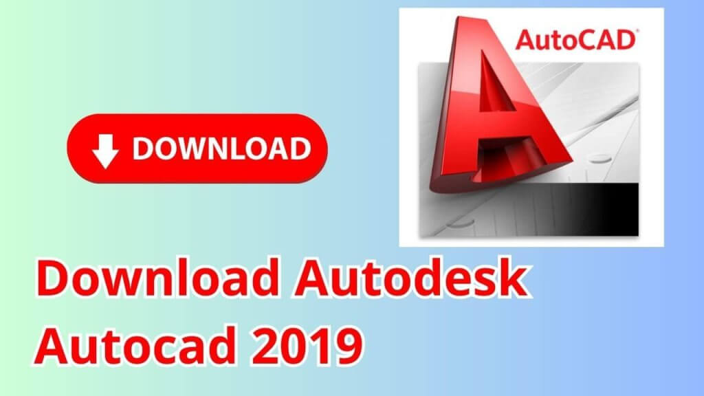 Download Autodesk Autocad 2019