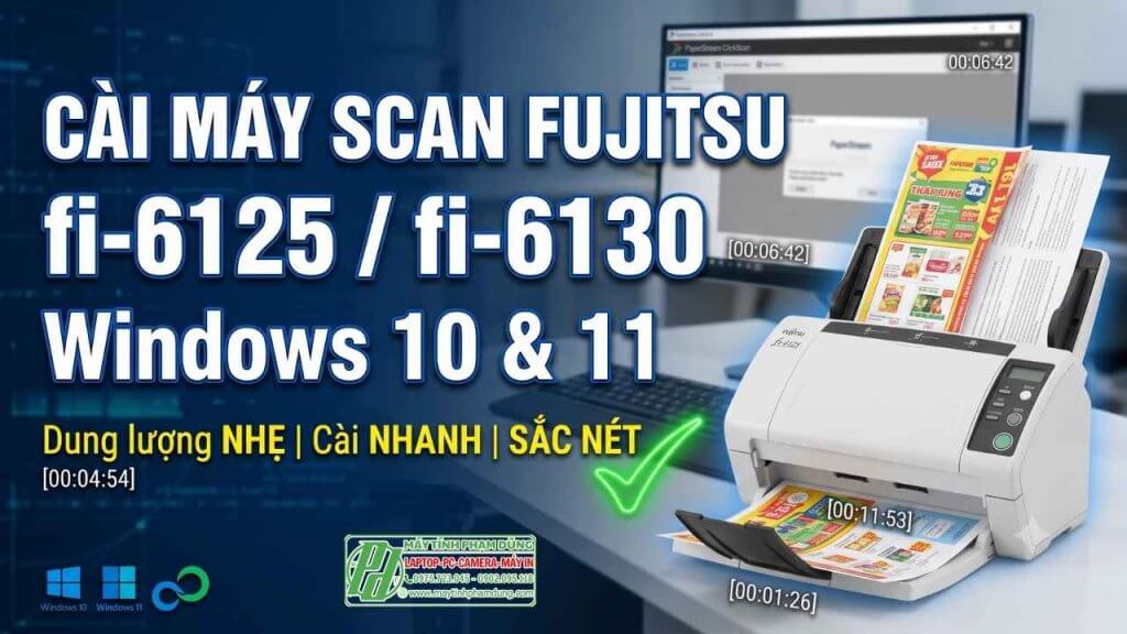 Hướng dẫn cài đặt và download driver máy scan Fujitsu fi-6125
